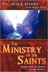 The Ministry Of The Saints PB - Mark Hanby